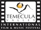 Coming soon to Temecula Film Fest - Click for info